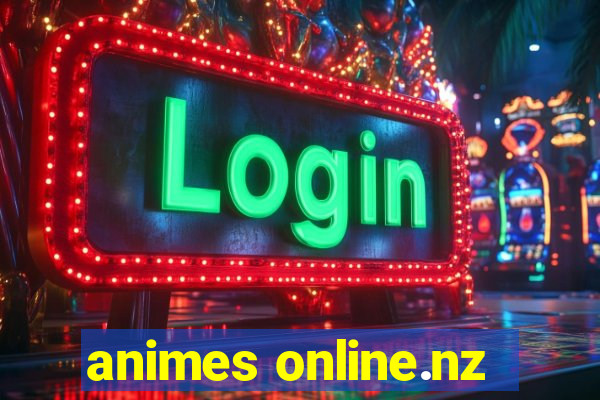 animes online.nz